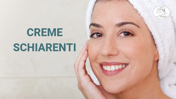 creme schiarenti nei cosmetici