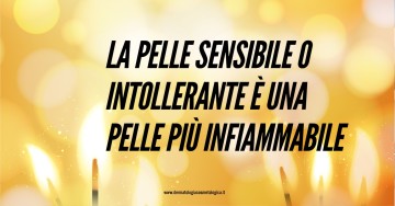 pelle sensibile intollerante